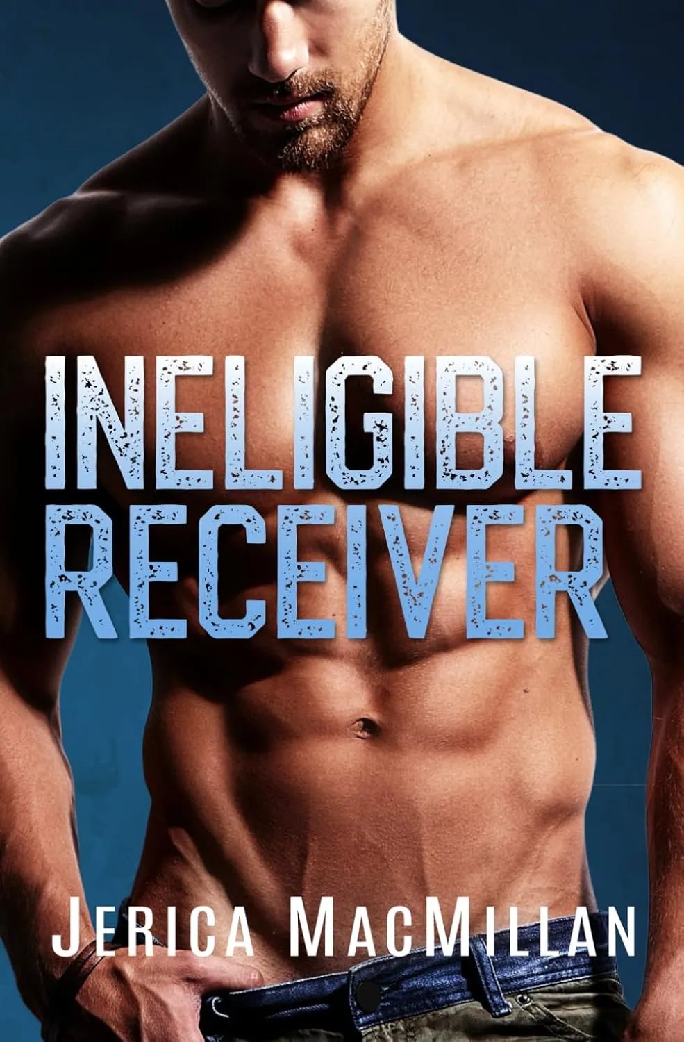 Ineligible Receiver (Marycliff Football) Paperback  February 9, 2024