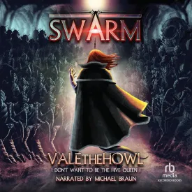 Swarm: An Army Building LitRPG/LitRTS Series (The I Don't Want to be the Hive Queen Series) Audio CD  Unabridged, November 15, 2022